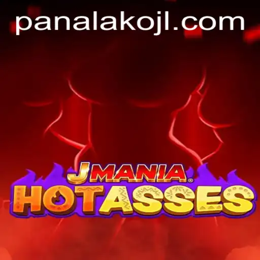 Exploring the Exciting World of JManiaHotAsses and Unraveling Panalako